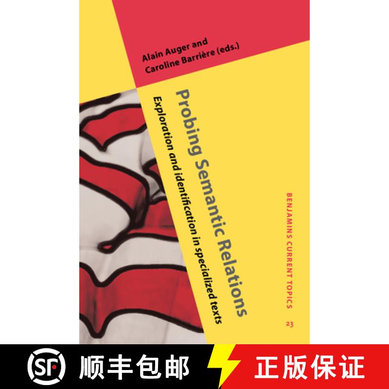 【2-3周达】Probing Semantic Relations [9789027222534]