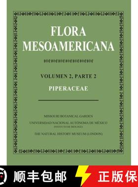 预订 Flora Mesoamericana, Volumen 2, Parte 2: Piperaceae Volume 2 [9781935641209]