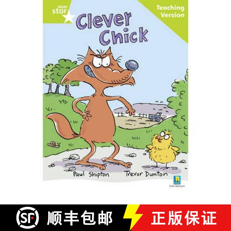【3-4周达】Rigby Star Guided Reading Green Level: The Clever Chick Teaching Version [9780433049630]