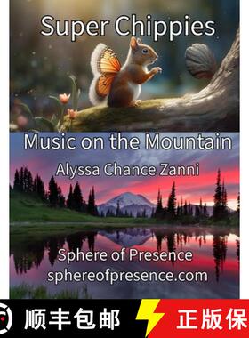 【3-4周达】Super Chippies Music on the Mountain [9798348590093]