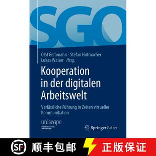 【3-4周达】精装 Kooperation in der digitalen Arbeitswelt: Verlässliche Führung in Zeiten virtueller... [9783658344962]