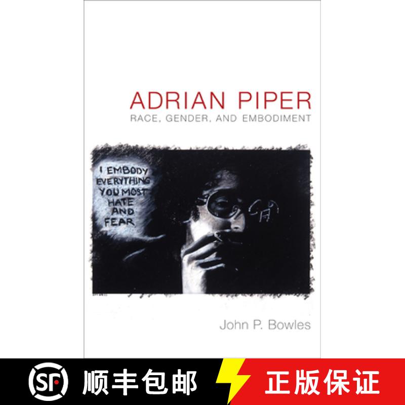 【3-4周达】Adrian Piper: Race, Gender, and Embodiment [9780822349204]