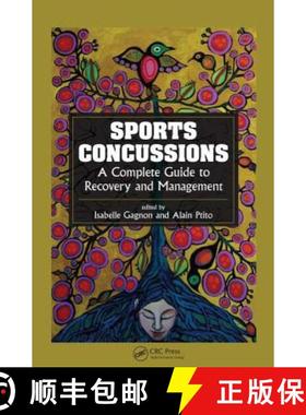 【3-4周达】Sports Concussions: A Complete Guide to Recovery and Management [9781498701624]
