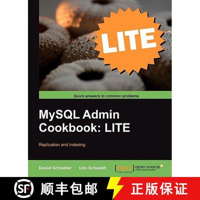 【3-4周达】MySQL Admin Cookbook LITE: Configuration, Server Monitoring, Managing Users: Replication a... [9781849516143]
