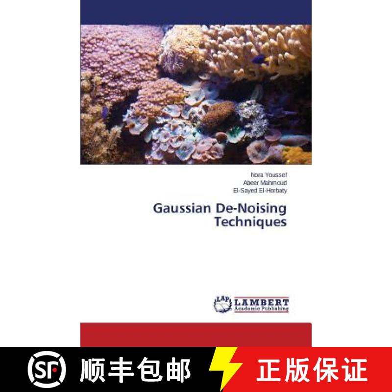 预订 Gaussian De-Noising Techniques [9783659495700]