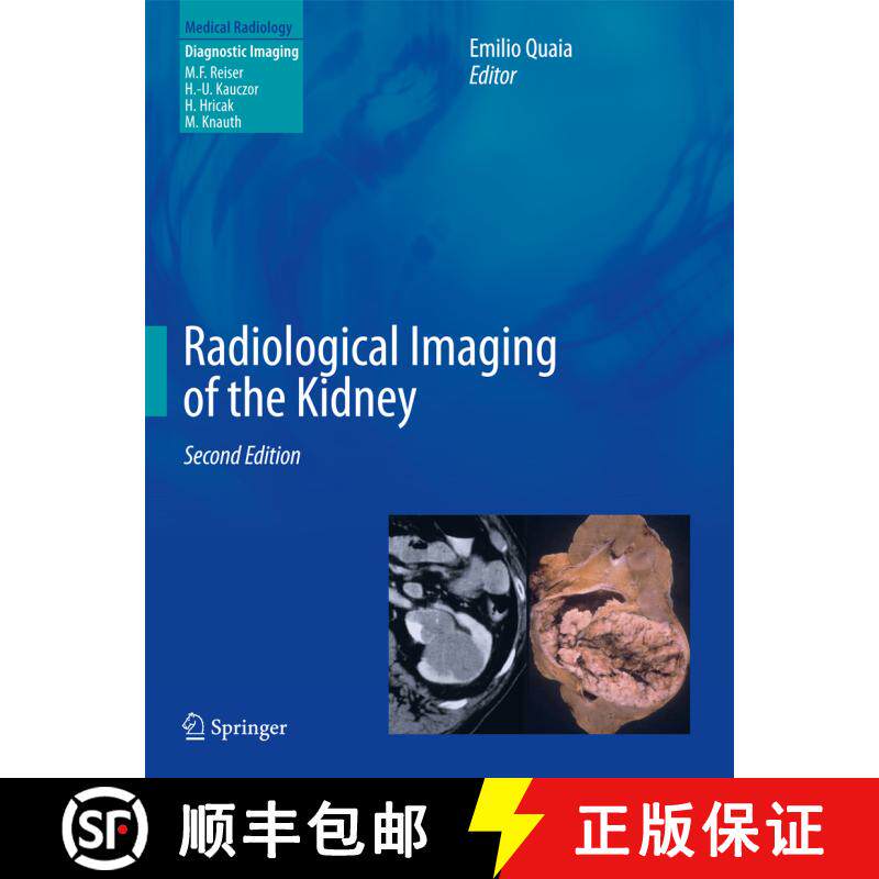 【3-4周达】精装 Radiological Imaging of the Kidney (Second Edition 2014) [9783642540462]