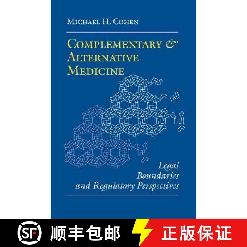 预订 Complementary and Alternative Medicine: Legal Boundaries and Regulatory Perspectives [9780801856891]
