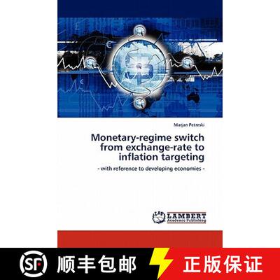 预订 Monetary-regime switch from exchange-rate to inflation targeting [9783845401546]