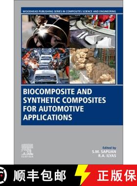 【3-4周达】Biocomposite and Synthetic Composites for Automotive Applications [9780128205594]