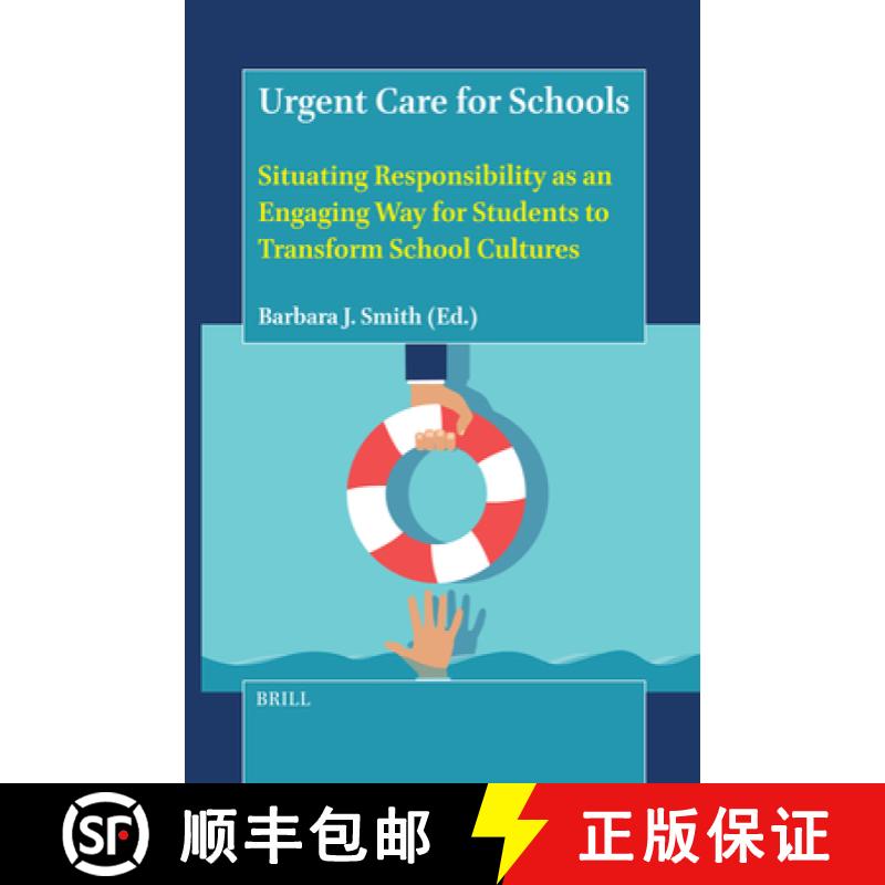 【3-4周达】Urgent Care for Schools: Situating Responsibility as an Engaging Way for Students to Trans... [9789004718715]