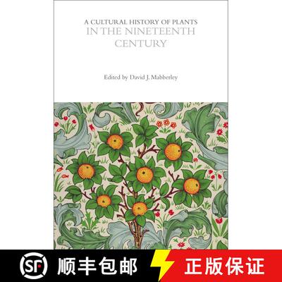 【3-4周达】A Cultural History of Plants in the Nineteenth Century [9781474273510]