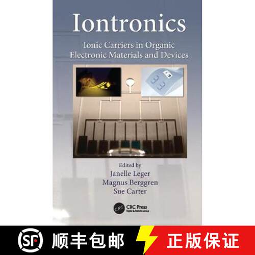 【3-4周达】Iontronics: Ionic Carriers in Organic Electronic Materials and Devices [9781138116504]