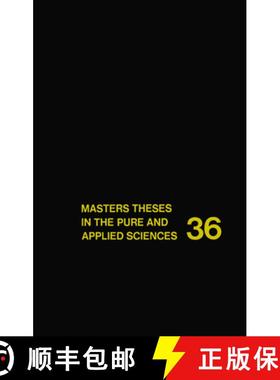 【3-4周达】Masters Theses in the Pure and Applied Sciences: Accepted by Colleges and Universities of ... [9781461362258]