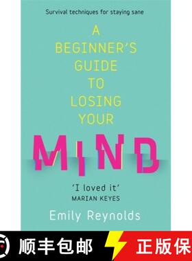 【3-4周达】Beginner's Guide to Losing Your Mind: My road to staying sane, and how to navigate yours [9781473635630]