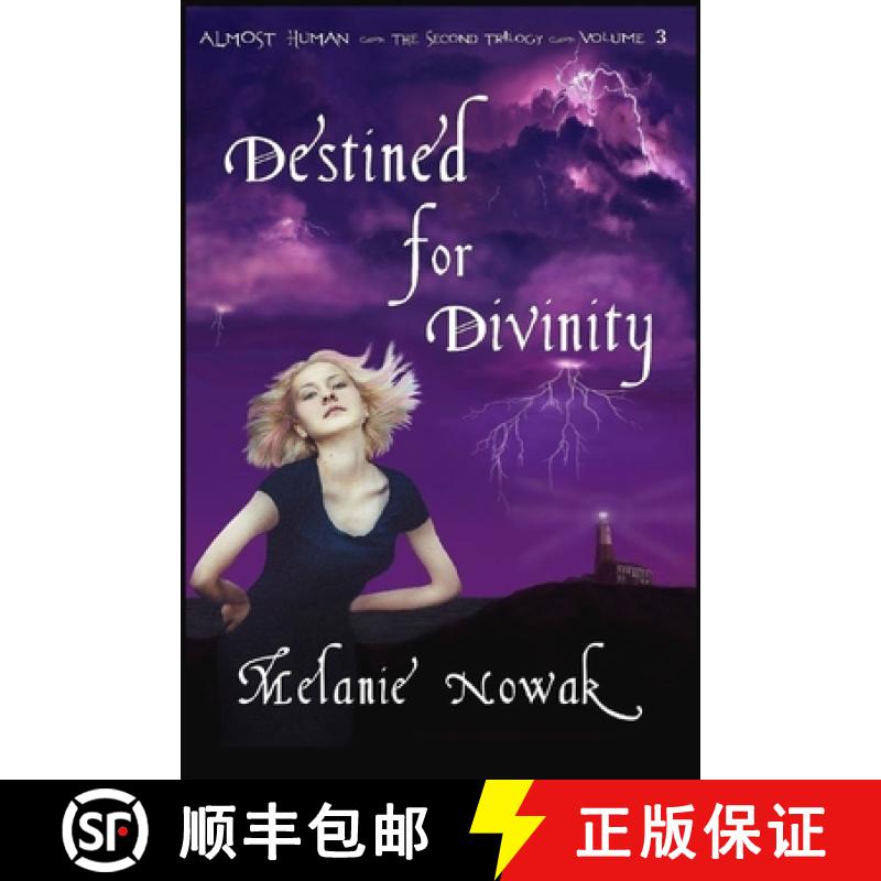 【4周达】Destined for Divinity: ALMOST HUMAN ~ The Second Trilogy ~ Volume 3 [9781944303006]