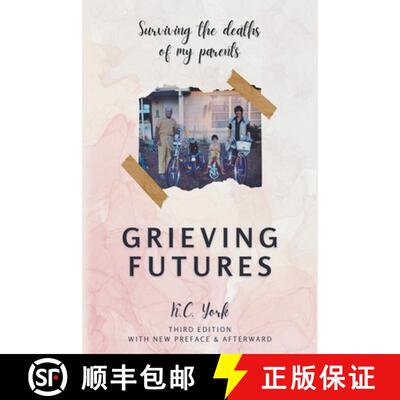 【3-4周达】Grieving Futures - 3rd Ed. [9798201303853]