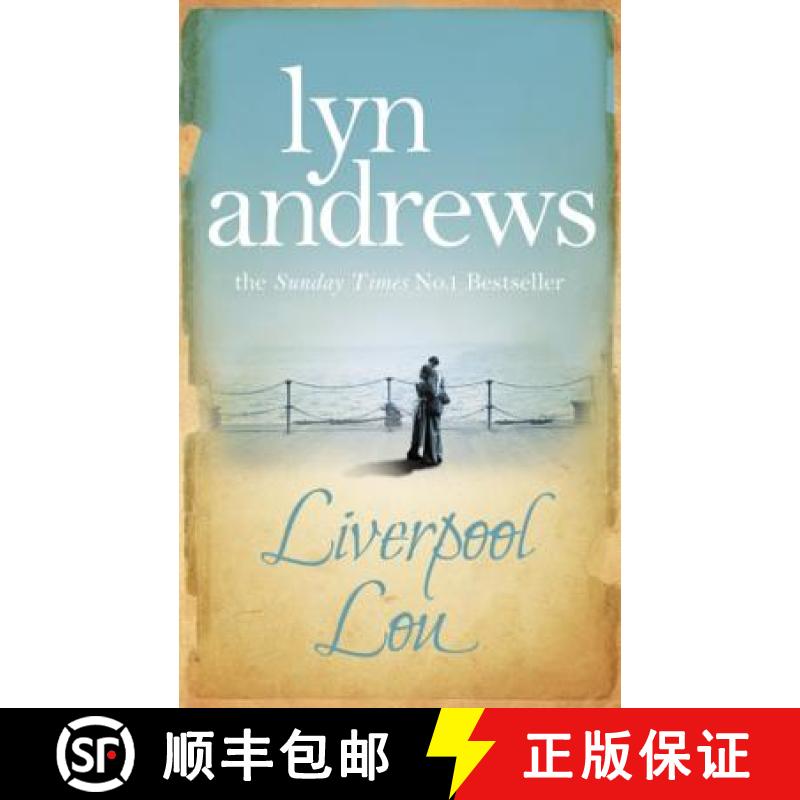 【3-4周达】Liverpool Lou: A moving saga of a young woman's strength during the hardships of the Secon... [9780755341832]