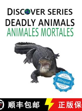 【3-4周达】Deadly Animals / Animales Mortales [9781532439490]