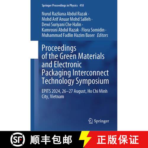 【3-4周达】精装 Proceedings of the Green Materials and Electronic Packaging Interconnect Technology S... [9789819628704]