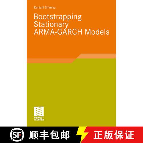 【3-4周达】Bootstrapping Stationary ARMA-GARCH Models [9783834809926]