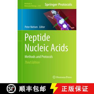 【3-4周达】Peptide Nucleic Acids: Methods and Protocols (Third Edition 2020) (Third Edition 2020) [9781071602454]