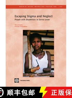 预订 Escaping Stigma and Neglect: People with Disabilities in Sierra Leone [9780821379189]