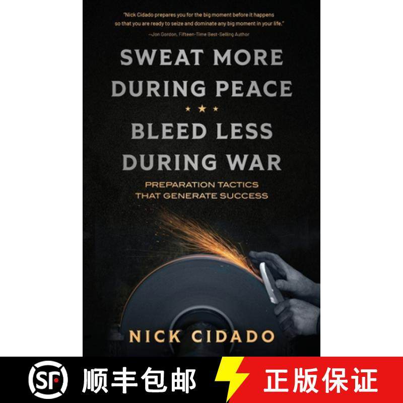 预订 Sweat More During Peace, Bleed Less During War: Preparation Tactics that Generate Success [9798888242070]