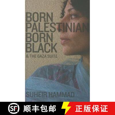 预订 Born Palestinian, Born Black: & The Gaza Suite [9780976014225]