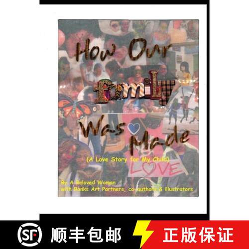 【3-4周达】How Our Family Was Made (A Love Story for My Child) [9798218046019]