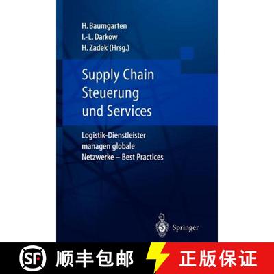 【3-4周达】Supply Chain Steuerung Und Services: Logistik-Dienstleister Managen Globale Netzwerke -- B... [9783540443087]