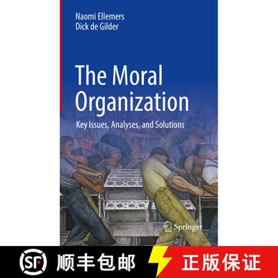 【3-4周达】精装 The Moral Organization : Key Issues, Analyses, and Solutions [9783030841744]