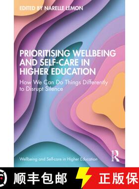【3-4周达】Prioritising Wellbeing and Self-Care in Higher Education: How We Can Do Things Differently... [9781032600888]