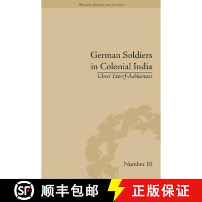 【3-4周达】精装 German Soldiers in Colonial India [9781848933675]