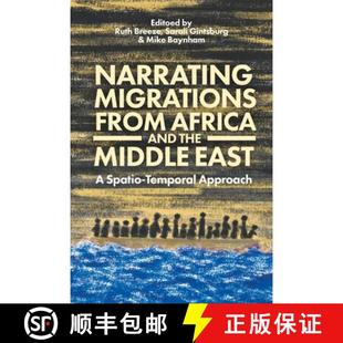 Spatio 4周达 from Migrations and Temporal East Narrating Middle the 9781350274549 Approach Africa