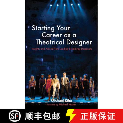 【3-4周达】Starting Your Career as a Theatrical Designer: Insights and Advice from Leading Broadway D... [9781581159080]
