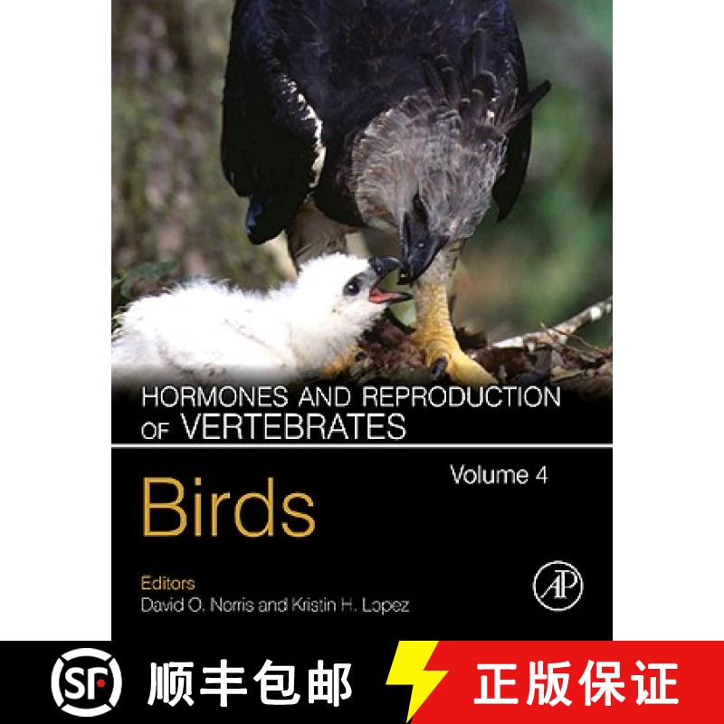 【3-4周达】Hormones and Reproduction of Vertebrates, Volume 4: Birds - Hormones and Reproduction of V... [9780123749291]