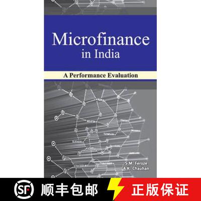 【3-4周达】Microfinance in India: A Performance Evaluation (Including a Case Study of Haryana) [9788177082852]