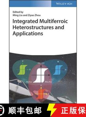 【3-4周达】Integrated Multiferroic Heterostructures And Applications [Wiley物理和天文] [9783527341771]