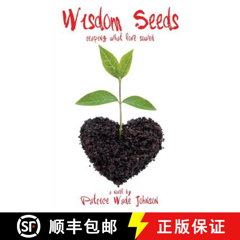 【3-4周达】Wisdom Seeds: Reaping What Love Sowed [9781633600546]