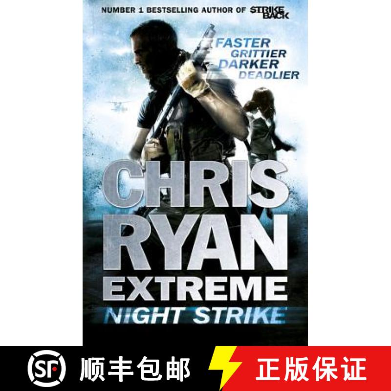 【3-4周达】Chris Ryan Extreme: Night Strike: The second book in the gritty Extreme series [9781444729603]