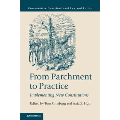 【4周达】From Parchment to Practice: Implementing New Constitutions [9781108738026]