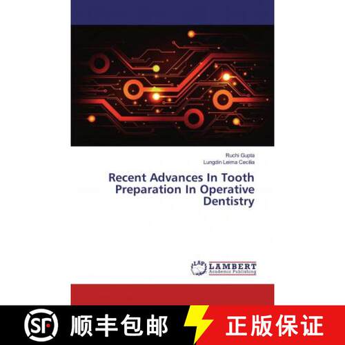预订 Recent Advances In Tooth Preparation In Operative Dentistry [9786139985746]