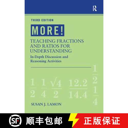 【3-4周达】精装 More! Teaching Fractions and Ratios for Understanding: In-Depth Discussion and Reason... [9781138442214]