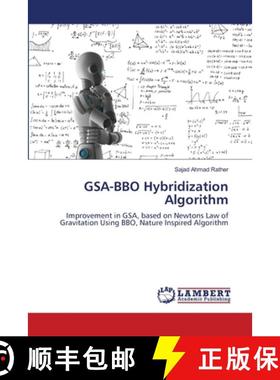 预订 GSA-BBO Hybridization Algorithm [9786139844432]