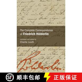 【2-3周达】The Complete Correspondence of Friedrich Hölderlin [9798855804188]