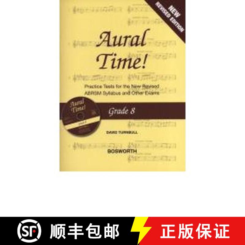 【4周达】Aural Time! - Grade 8 Book/CD: Aural Time] - Grade 8 Book/CD (ABRSM Syllabus From 2011) [9781849387712]