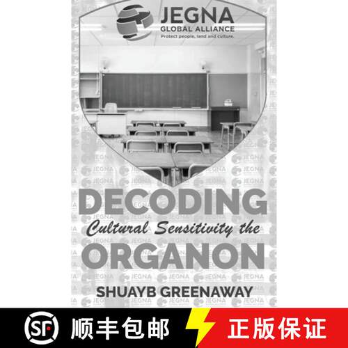 【3-4周达】Decoding Cultural Sensitivity the Organon: Jegna Global Alliance [9781736613207]