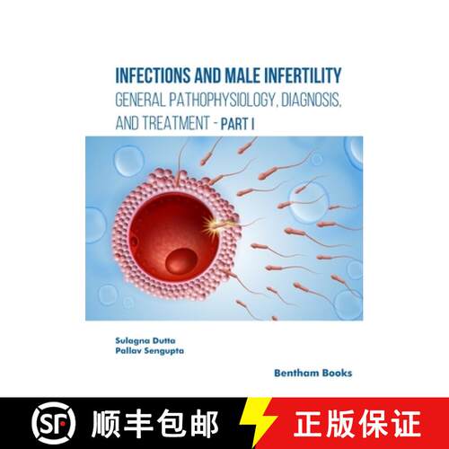 【3-4周达】Infections and Male Infertility: General Pathophysiology, Diagnosis, and Treatment [9789815305326]