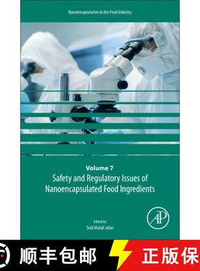 【3-4周达】Safety and Regulatory Issues of Nanoencapsulated Food Ingredients: Volume 7 [9780128157251]