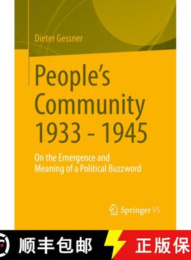 【3-4周达】People's Community 1933 - 1945 : On the Emergence and Meaning of a Political Buzzword [9783658426699]